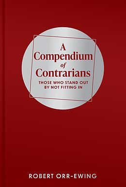 eBook (epub) A Compendium of Contrarians de Robert Orr-Ewing