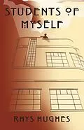 E-Book (epub) Students of Myself von Rhys Hughes