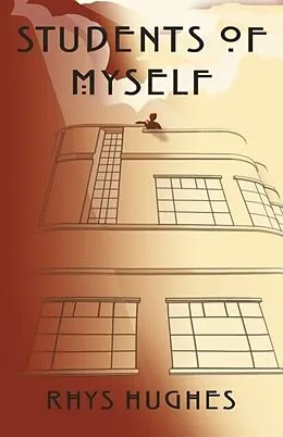 E-Book (epub) Students of Myself von Rhys Hughes