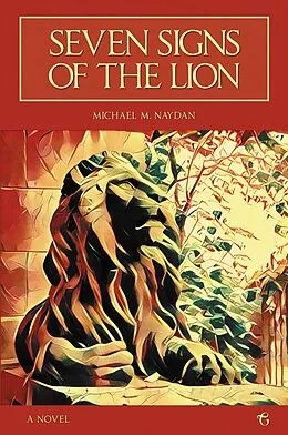 E-Book (epub) Seven Signs of the Lion von Naydan M. Michael