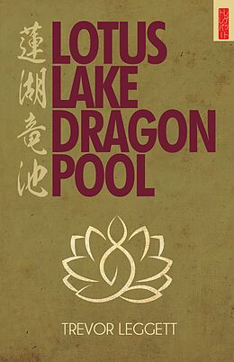 E-Book (epub) Lotus Lake, Dragon Pool von Author