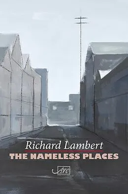 E-Book (epub) The Nameless Places von Richard Lambert