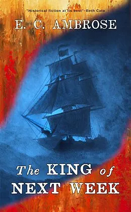 E-Book (epub) The King of Next Week von E. C. Ambrose