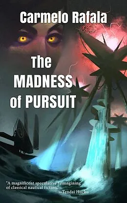 E-Book (epub) The Madness of Pursuit von Carmelo Rafala