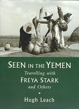 E-Book (epub) Seen in the Yemen von Hugh Leach