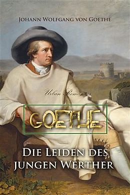 E-Book (pdf) Die Leiden des jungen Werther von Johann Wolfgang von Goethe