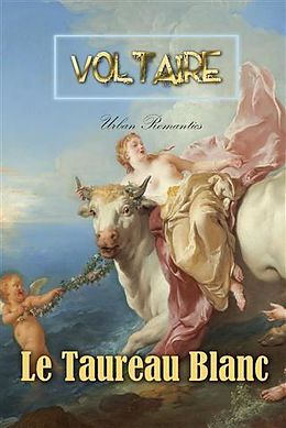 E-Book (pdf) Le Taureau Blanc von Voltaire