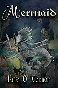 E-Book (epub) Mermaid von Kate O'Connor