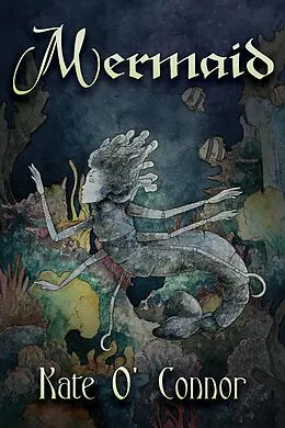 E-Book (epub) Mermaid von Kate O'Connor