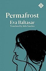 Kartonierter Einband Permafrost von Eva Baltasar