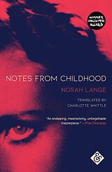 eBook (epub) Notes From Childhood de Norah Lange