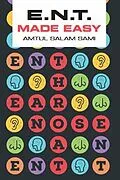 E-Book (epub) ENT Made Easy von Amtul Salam Sami