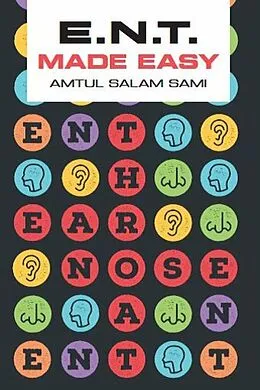 E-Book (epub) ENT Made Easy von Amtul Salam Sami