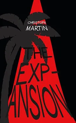 E-Book (epub) The Expansion von Christoph Martin