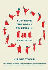 eBook (epub) You Have the Right to Remain Fat de Virgie Tovar