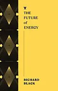E-Book (epub) The Future of Energy von Richard Black