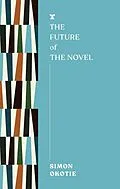 E-Book (epub) The Future of the Novel von Simon Okotie