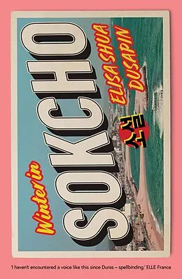E-Book (epub) Winter in Sokcho von Elisa Shua Dusapin