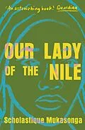 E-Book (epub) Our Lady of the Nile von Scholastique Mukasonga