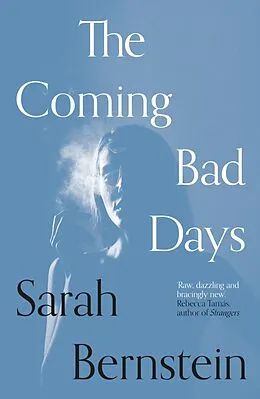 E-Book (epub) The Coming Bad Days von Sarah Bernstein