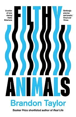 E-Book (epub) Filthy Animals von Brandon Taylor