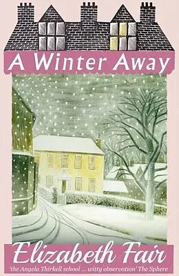 E-Book (epub) A Winter Away von Elizabeth Fair