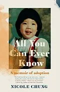 E-Book (epub) All You Can Ever Know von Nicole Chung