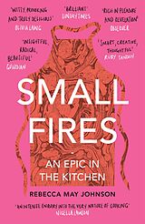 eBook (epub) Small Fires de Rebecca May Johnson