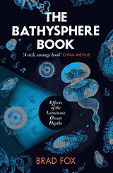 eBook (epub) The Bathysphere Book de Brad Fox