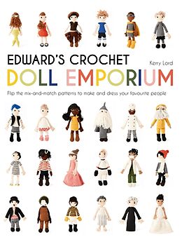 Livre Relié Edward's Crochet Doll Emporium de Kerry Lord