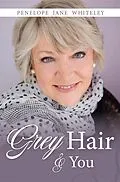 E-Book (epub) Grey Hair & You von Penelope Whiteley