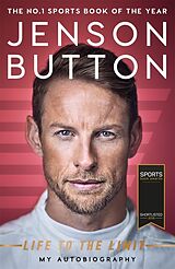 Couverture cartonnée Jenson Button: Life to the Limit de JENSON BUTTON