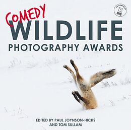 Fester Einband Comedy Wildlife Photography Awards von Paul Joynson-Hicks