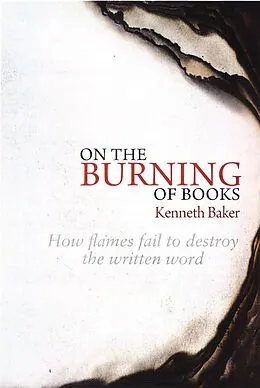 E-Book (epub) On the Burning of Books von Kenneth Baker