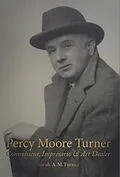 E-Book (epub) Percy Moore Turner von Sarah A. M. Turner