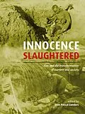 E-Book (epub) Innocence Slaughtered von Jean Pascal Zanders