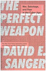 Couverture cartonnée The Perfect Weapon de David E. Sanger