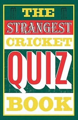 Kartonierter Einband The Strangest Cricket Quiz Book von Ian Allen