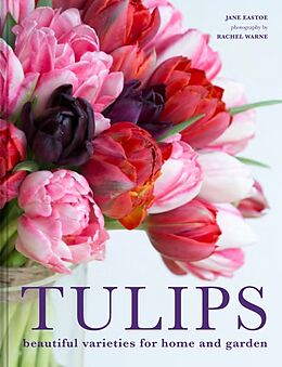 Livre Relié Tulips de Eastoe Jane