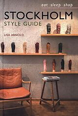 Fester Einband Stockholm Style Guide von Lisa Arnold