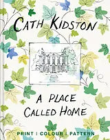 Fester Einband A Place Called Home von Cath Kidston