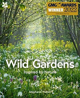 Livre Relié Wild Gardens de Stephanie Mahon, National Trust Books