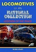 Livre Relié Locomotives of the National Collection de Robin Jones