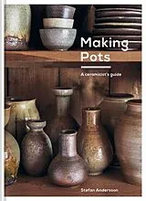 Fester Einband Making Pots von Andersson Stefan
