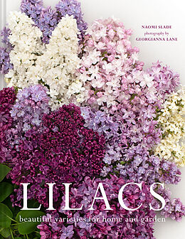 Livre Relié Lilacs de Naomi Slade, Georgianna Lane