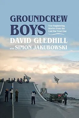 E-Book (epub) Groundcrew Boys von Gledhill David Gledhill