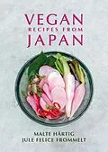 ePUB Vegan Recipes From Japan von Hartig Malte Hartig
