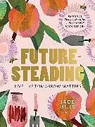 Kartonierter Einband Futuresteading von Jade Miles