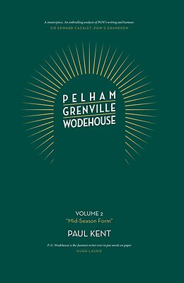 eBook (epub) Pelham Grenville Wodehouse de Paul Kent