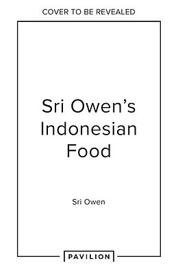 Livre Relié Sri Owen's Indonesian Food de Sri Owen